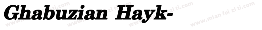 Ghabuzian Hayk字体转换